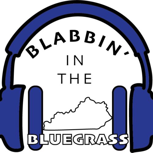 Blabbin in the Bluegrass